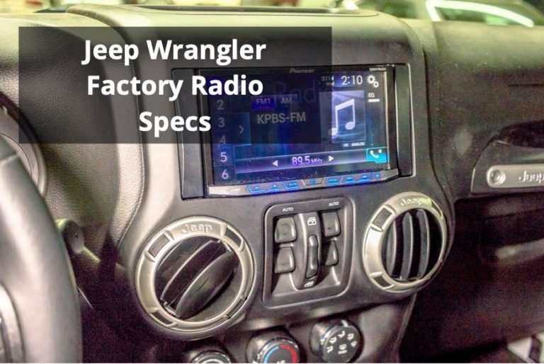 Everything You Need to Know About Jeep Wrangler Factory Radio Specs in 2025